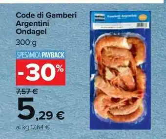 Carrefour Market Code di gamberi argentini ondagel offerta
