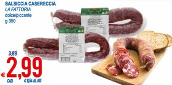 MD Discount La Fattoria Salsiccia Casareccia 350 g offerta