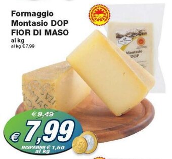 Prix Quality Fior di Maso Formaggio Montasio DOP offerta