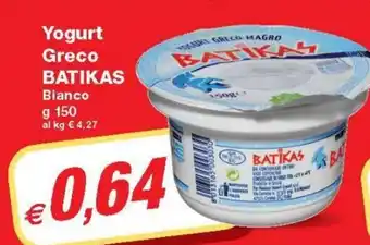 Prix Quality Batikas Yogurt Greco 150 g offerta