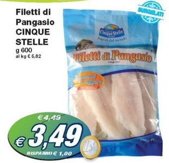 Cinque Stelle Filetti di Pangasio 600 g