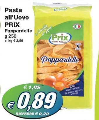 Prix Quality Prix Pasta all'Uovo 250 g offerta