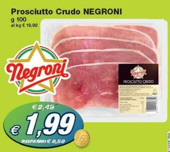 Prix Quality Negroni Prosciutto Crudo 100 g offerta