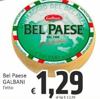 Paghi Poco Galbani Bel Paese offerta