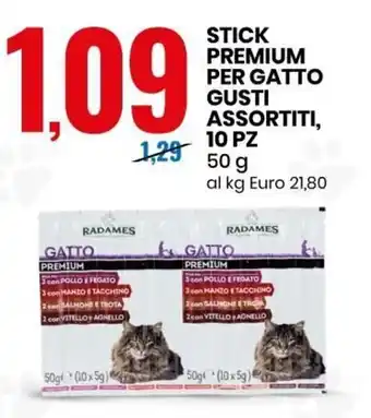 Eurospin Radames Stick Premium Per Gatto Gusti Assortiti, 10 pz 50 g offerta