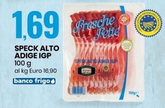 Eurospin Fresche Fette Speck Alto Adige IGP 100 g offerta