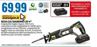 Eurospin Sega Da Giardino 20 V offerta