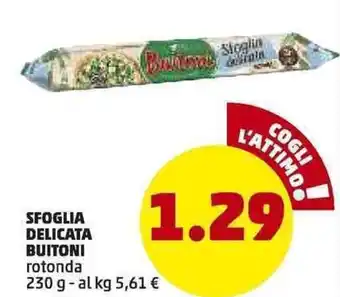 PENNY Sfoglia Delicata Buitoni 230g offerta
