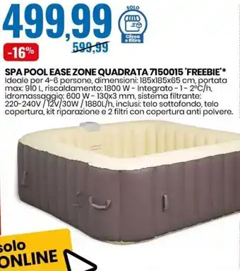 Eurospin Spa Pool Ease Zone Quadrata 7150015 'Freebie' offerta