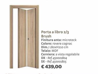 Bricocenter Porta a libro 2/3 brush finitura anta: microteck colore: rovere cognac offerta