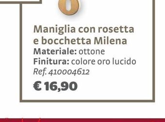 Bricocenter Maniglia con rosetta e bocchetta milena materiale: ottone finitura: colore oro lucido offerta