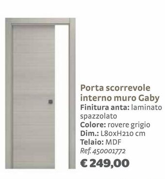Bricocenter Porta scorrevole interno muro gaby finitura anta: laminato spazzolato colore: rovere grigio offerta