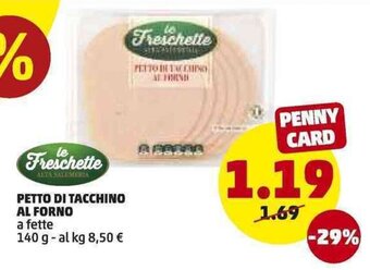 PENNY Petto Di Tacchino Al Forno 140g offerta