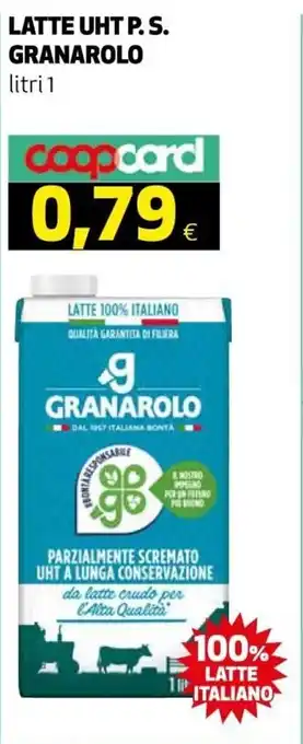 Ipercoop Granarolo Latte UHT P.S. litri 1 offerta
