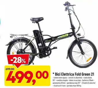 DPiù Bici Elettrica Fold Green 21 100kg offerta