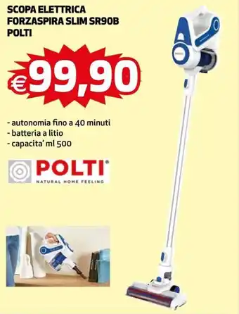 Ipercoop Scopa Elettrica Forzaspira Slim SR90B Polti offerta