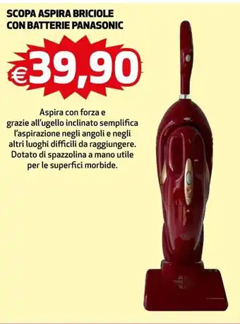 Ipercoop Scopa Aspira Briciole Con Batterie Panasonic offerta