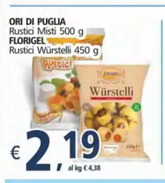 Ori Di Puglia Rustici Misti 500g Florigel Rustici Wúrstelli 450g