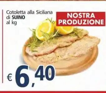 Alter Discount Suino Cotoletta alla Siciliana di al kg offerta