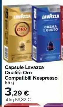 Carrefour Market Capsule lavazza qualità oro compatibili nespresso offerta