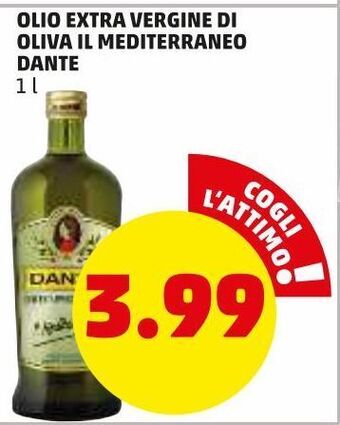 PENNY Olio extra vergine di oliva il mediterraneo dante offerta