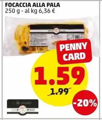 PENNY Focaccia alla pala offerta