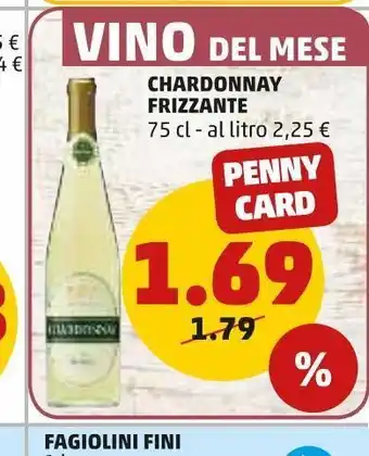 PENNY Chardonnay frizzante 75cl offerta
