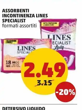 PENNY Assorbenti incontinenza lines specialist formati assortiti offerta