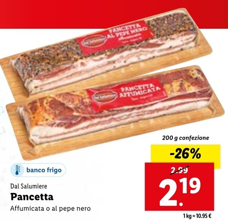 Dal Salumiere Pancetta Affumicata o al pepe nero 200g offerta di Lidl