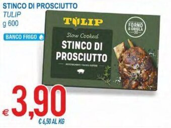 MD Discount Tulip Stinco di Prosciutto 600 g offerta