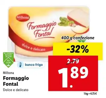Lidl Milbona Formaggio Fontal Dolce o delicato 400g offerta