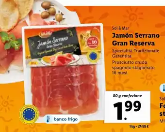 Lidl Sol & Mar Jamón Serrano Gran Reserva offerta