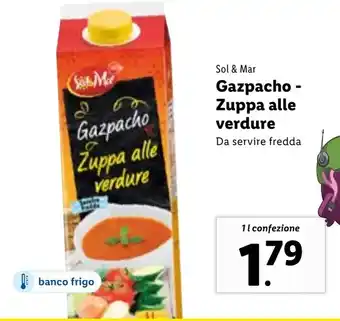 Lidl Sol & Mar Gazpacho Zuppa alle verdure offerta