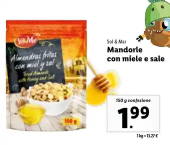 Lidl Sol & Mar Mandorle con miele e sale 150g offerta