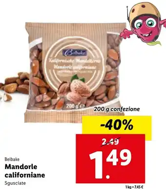 Lidl Belbake Mandorle Californiane Sgusciate offerta