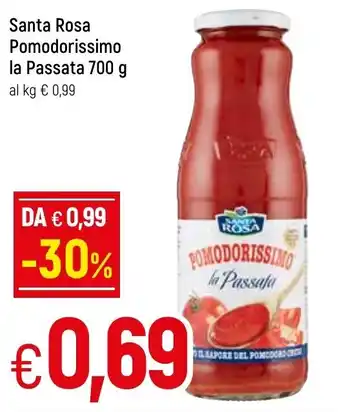 Famila Santa Rosa Pomodorissimo La Passata 700 g offerta