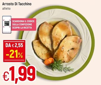 Famila Arrosto Di Tacchino All'Etto offerta