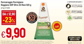 Famila Parmareggio Parmigiano Reggiano DOP Oltre 30 Mesi 500 g offerta