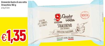 Famila Granarolo Gusto Di Una Volta Stracchino 160 g offerta
