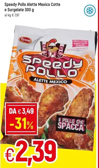Speedy Pollo Alette Mexico Cotte e Surgelate 300g