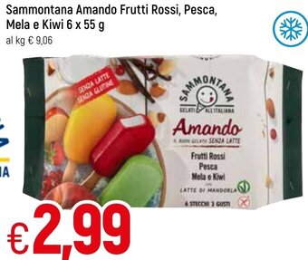 Famila Sammontana Amando Frutti Rossi,Pesca, Mela e Kiwi 6x55g offerta