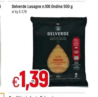 Famila Delverde Lasagne n.106 Ondine 500g offerta