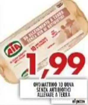MA Supermercati Aia Ovomattino 10 Uova Senza Antibiotico Allevate a Terra offerta