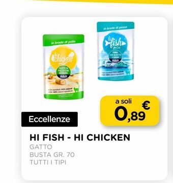 Arcaplanet Hi fish - hi chicken / busta gatto / gr.70 / tutti i tipi offerta