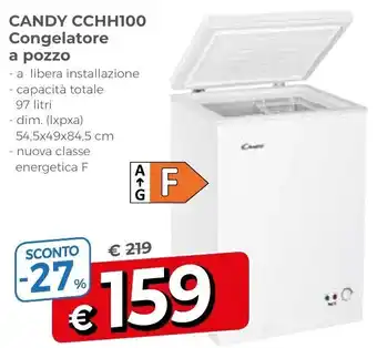 Famila Candy CCHH100 Congrelatore a pozzo offerta