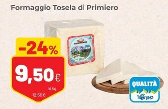 Coop Formaggio Tosela di Primiero offerta