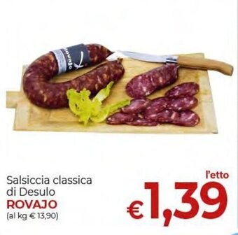 Supermercati Nonna Isa Rovajo Salsiccia classica di Desulo offerta