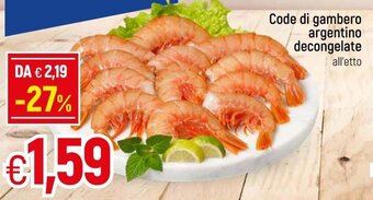 Galassia Code di gambero argentino decongelate offerta