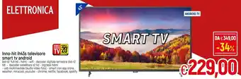 Galassia Inno-Hit IH43S Televisore Smart TV Android LED 43" Full HD offerta