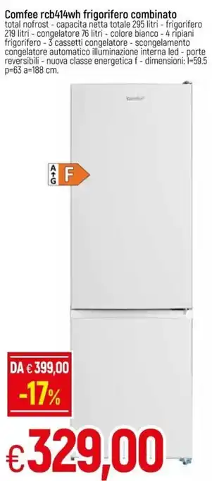 Galassia Comfee RCB414WH Frigorifero Combinato offerta